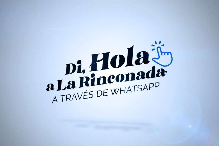 Dile ‘Hola’ a La Rinconada a través de WhatsApp