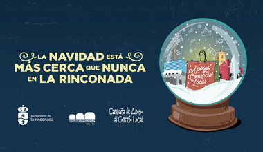 'La Navidad está más cerca que nunca en La Rinconada',  nueva campaña para dinamizar el comercio de 