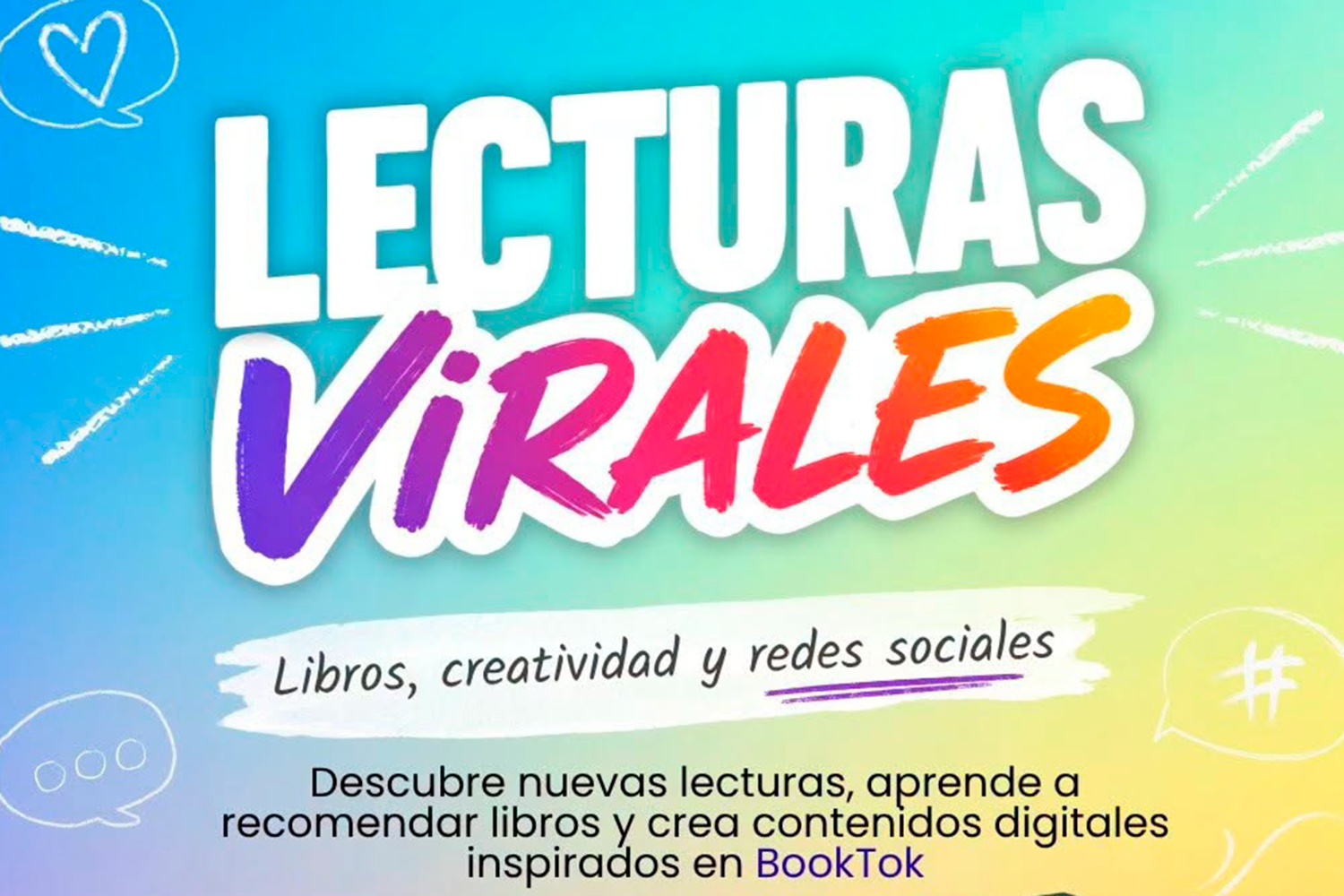 Leer, crear y conectar: objetivo de 'Lecturas Virales'